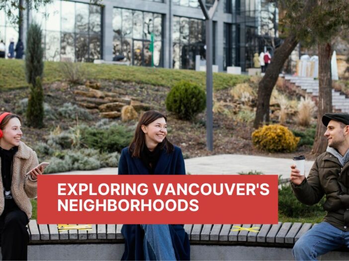 Exploring Vancouver's Neighborhoods
