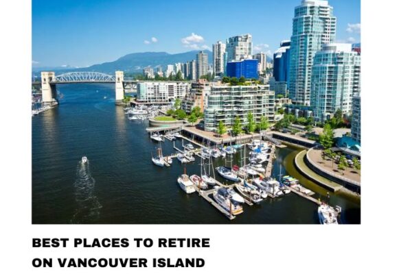 Best Places to Retire on Vancouver Island