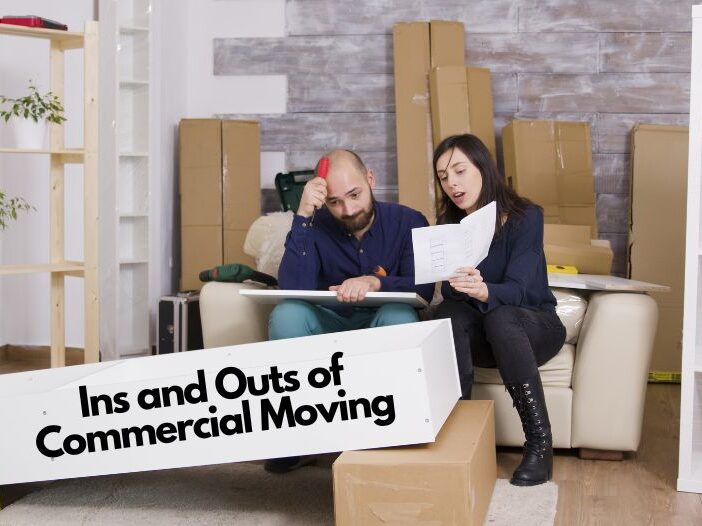 Ins and Outs of Commercial Moving